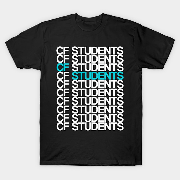 CF Students Hightlight T-Shirt by CFStudents